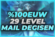 ⭐[%100EUW] +29 LEVEL HANDMADE MAİL DEĞİŞEN!⭐