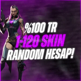 %100TR 1-120 SKİN GARANTİ RANDOM HESAP