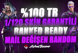 ⭐[%100TR] 1-120 SKİN GARANTİLİ RANKED READY ⭐