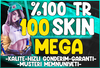 ❤️%100TR 100-120 Skin [MEGA HESAP]⭐