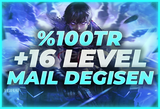 ⭐[%100TR] +16 LEVEL MAİL DEĞİŞEN HESAP⭐