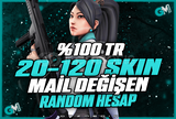 ✨%100TR | 20-120 SKİN MAİL DEĞİŞEN HESAPLAR✨