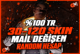 ✨%100TR | 30-120 SKİN MAİL DEĞİŞEN HESAPLAR✨