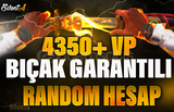 ✨%100TR 4350+ VP BIÇAK GARANTİLİ RANDOM HESAP✨