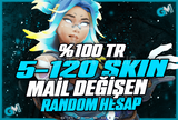 ✨%100TR | 5-120 SKİN MAİL DEĞİŞEN HESAPLAR✨