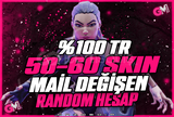 ✨%100TR | 50-60 SKİN MAİL DEĞİŞEN HESAPLAR✨