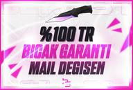 ⭐[%100TR] BIÇAK SKİNİ GARANTİLİ MAİL DEĞİŞEN⭐