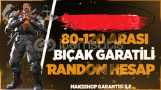 ⭐BIÇAKLI 80-120 SKİN RANDOM HESAP⭐ 
