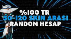 %100TR [BIÇAKLI] ULTRA 50-120 SKIN RANDOM
