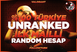 ⭐%100TR - İLK MAİLLİ - UNRANKED HESAP⭐