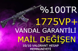 ⭐%100TR MAİL DEĞİŞEN 1775VP+ VANDAL GARANTİLİ