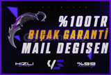 ⭐%100TR MAİL DEĞİŞEN BIÇAK GARANTİLİ RANDOM 