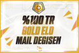 ⭐[%100TR] MAİL DEĞİŞEN GOLD ELO HESAP⭐