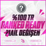 ⭐%100TR RANKED READY FRESH MAİL DEĞİŞEN⭐