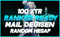 ⭐%100TR RANKED READY MAİL DEĞİŞEN HESAP⭐