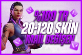 %100TR SUNUCU/ 20-120 SKİN/MAİLDEĞİŞEN/ÖZELSTOK