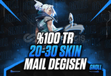 %100TR SUNUCU/ 20-30 SKİN/MAİLDEĞİŞEN/ÖZELSTOK 