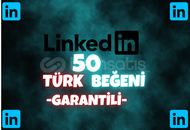 ⭐️[%100TÜRK] LİNKEDİN 50 TÜRK BEĞENİ⭐
