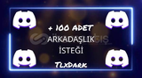 100X ARKADAŞ İSTEĞİ PROFİLLİ AKTİF