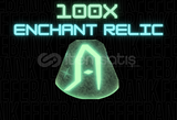 100x Enchant Relic Fisch