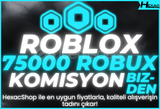 ⭐️(107143) 75000 ROBUX |✅KOMİSYON ÖDENİYOR