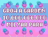 10B / 10 Sheckles Grow a garden