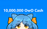 10m OwO Cash