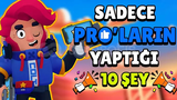 10x Brawl Stars Pro Player Olma Methodu