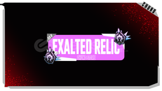 10X EXALTED RELIC