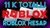 13K Totalli Efsane Roblox Hesabım