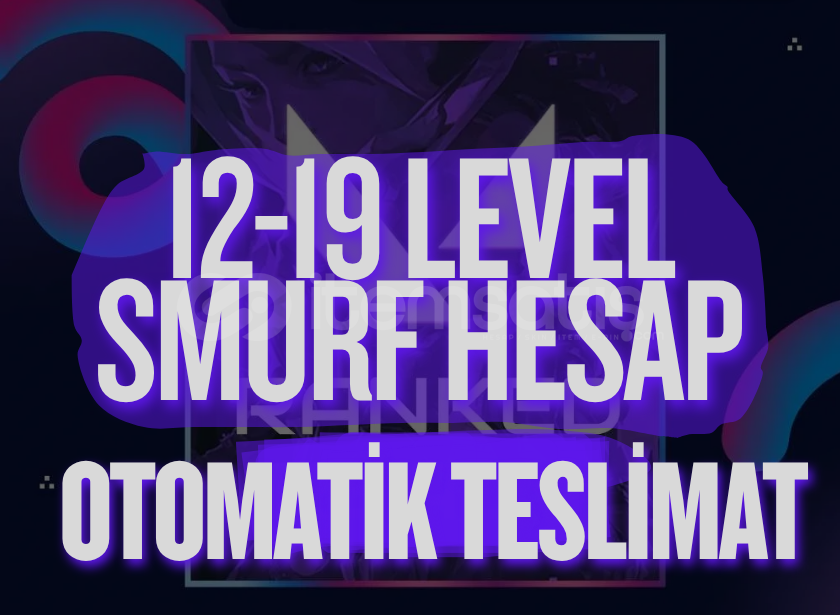 ⚡ 12 - 19 Level Arası Smurf Hesap ⚡ ⚡ 12 - 19 Level Arası Smurf Hesap ⚡