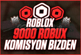 (12,858) 9000 Robux - KOMİSYON ÖDENİYOR