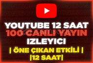 ⭐️[12 SAAT] 100 YOUTUBE CANLI YAYIN İZLEYİCİ⭐️