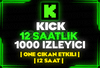 ⭐️[12 SAAT] 1000 KİCK CANLI YAYIN İZLEYİCİ⭐️