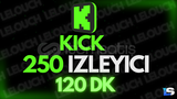 ⭐️[120 DK] 250 KİCK İZLEYİCİ | KALİTELİ⭐️