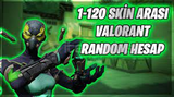 1-120 Skin Random Hesap BOŞ YOK