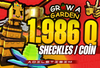 ⭐+1.986Q COİN⭐GROW A GARDEN SHECKLES