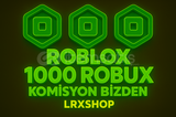 ⭐[1429] 1000 ROBUX KOMİSYON BİZDEN⭐