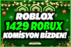 ⭐(1429) 1000 ROBUX + KOMİSYON BİZDEN✅
