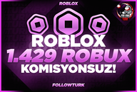 ⭐[1429] 1000 ROBUX KOMİSYON BİZDEN⭐