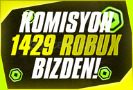 ⭐1429 (1000) Robux | Komisyon Bizden!