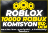 ⭐️(14290) 10000 ROBUX |✅KOMİSYON ÖDENİYOR