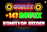 ⭐[143] 100 ROBUX KOMİSYON BİZDEN ✨