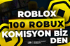 ⭐ [143] 100 Robux KOMİSYON BİZDEN