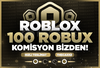 ⭐[143] 100 ROBUX⭐Komisyon Bizden⭐
