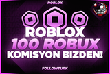 ⭐(143) 100 Robux - KOMİSYON ÖDENİYOR⭐