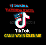 15 DAKİKA CANLI YAYINDA KALIR