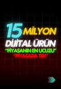 15 MİLYON DİJİTAL ÜRÜN!