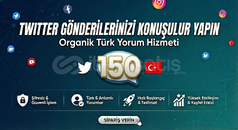150 Adet Organik & Türk Twitter Yorum Hizmeti