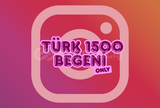 ⚡ 1500 | BEĞENİ 100% TÜRK